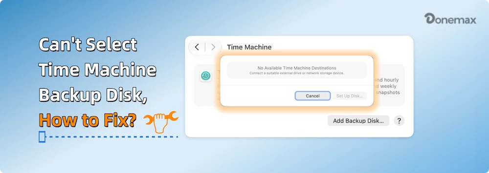 Can't Select an External Hard Drive for Time Machine Backup Disk