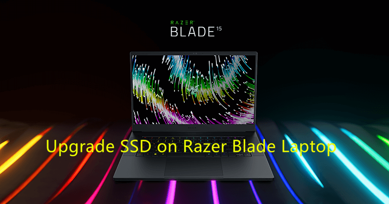 upgrade Razer Blade laptop SSD