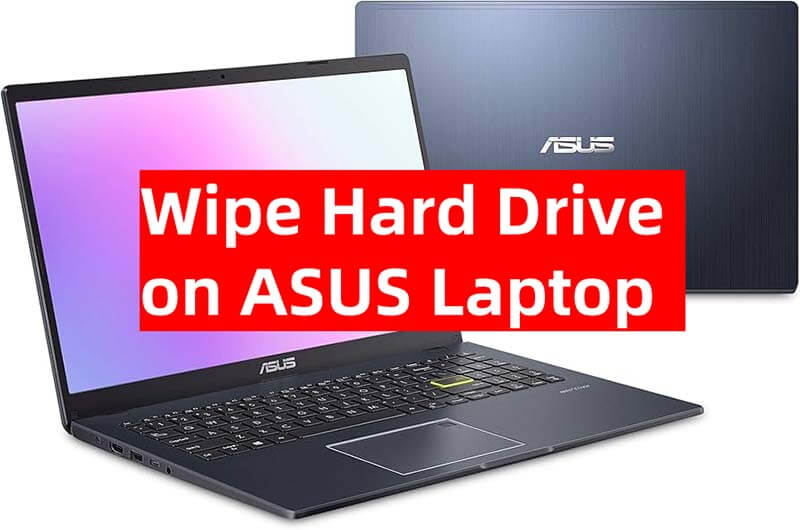 wipe hard drive on ASUS laptop