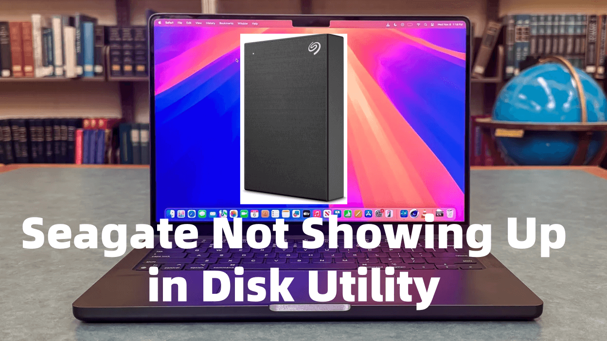 Fix Disk Utility Cannot Recognize Seagate External HDD/SSD on Mac