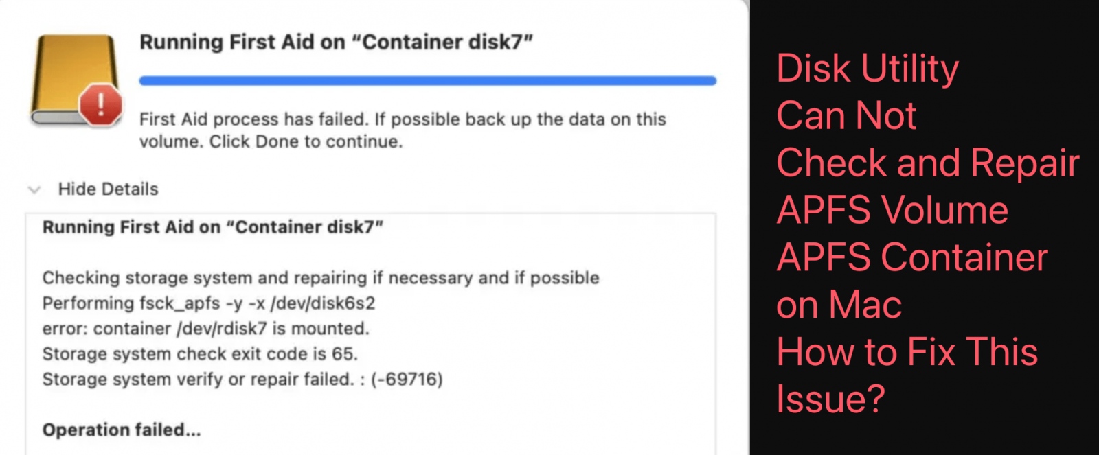 Disk Utility Can't Check and Repair APFS Volume or APFS Container