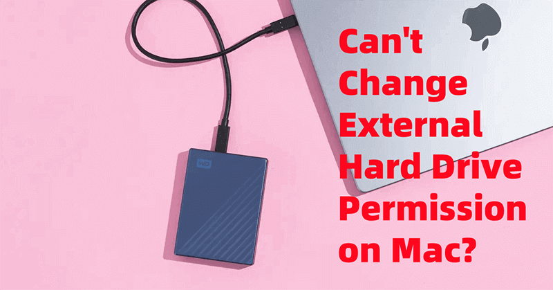 change external hard drive permission on Mac