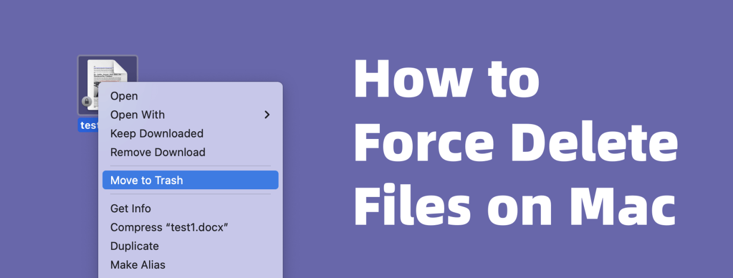 Force deleting files on Mac