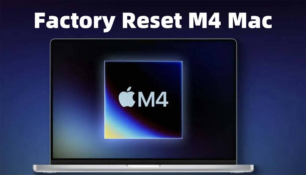 factory reset M4 Mac