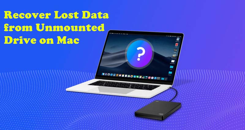 recover lost data from unmounted drive on Mac