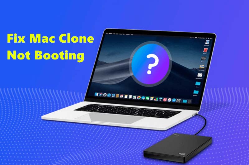 Mac clone is not bootable