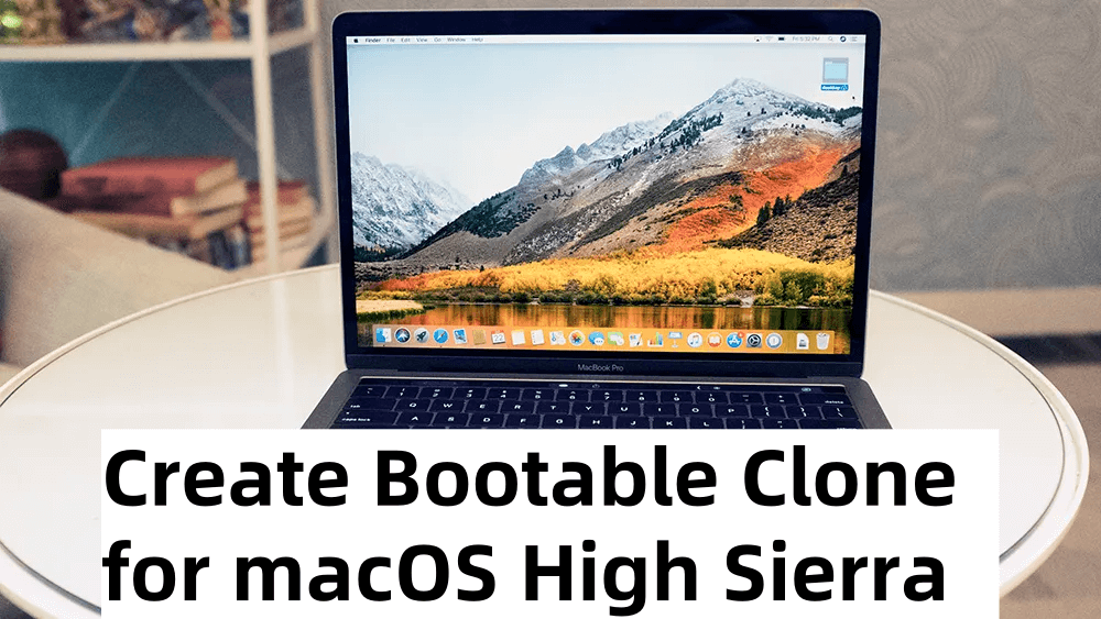 creating a reliable bootable clone for macOS High Sierra