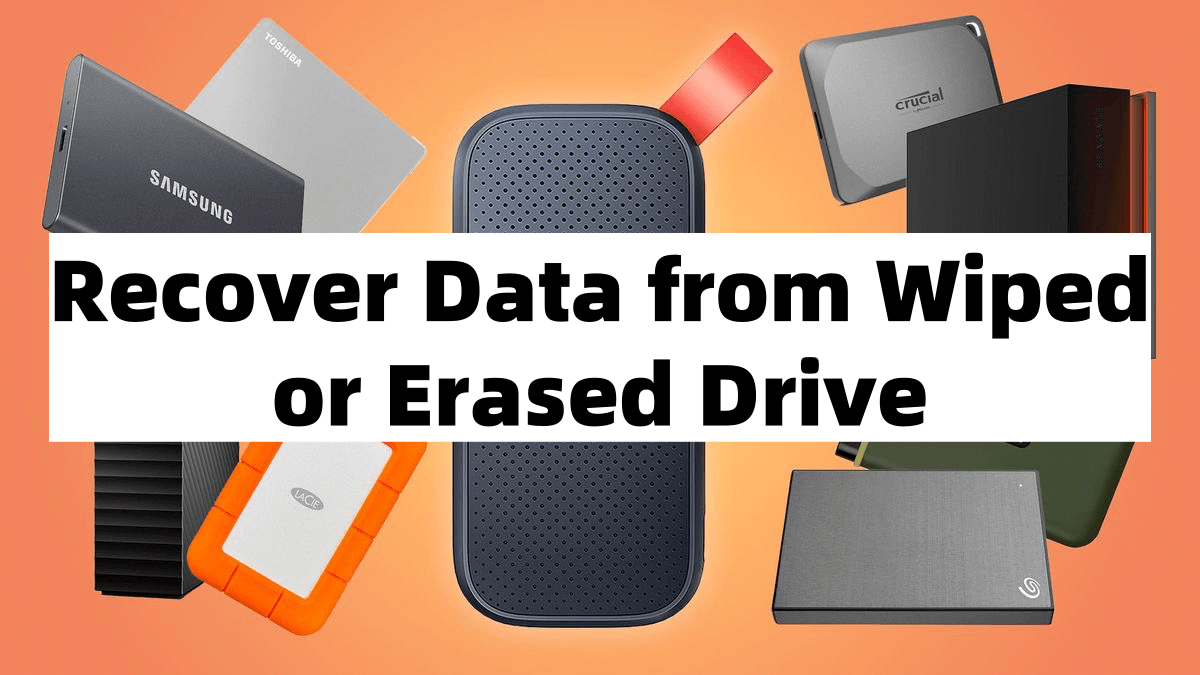 Recover data from wiped or erased drive