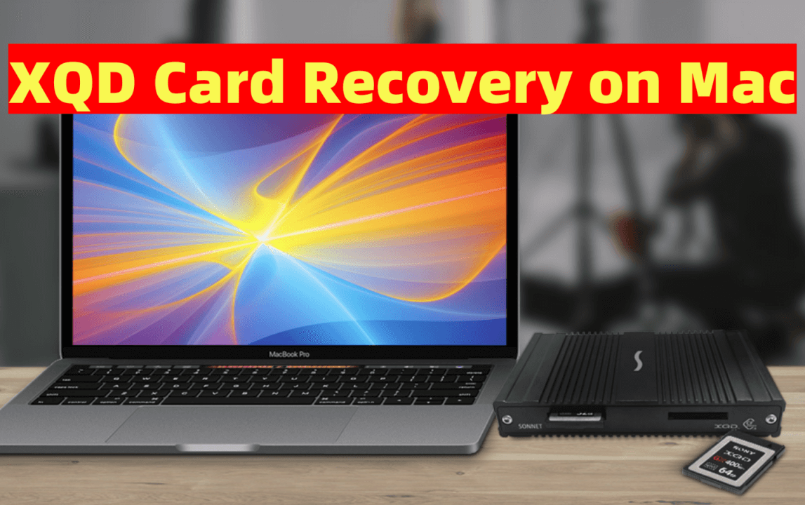 Recover Lost Data from XQD Card on Mac