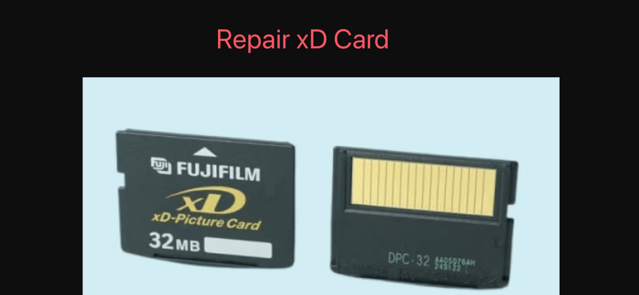 repairing xD cards