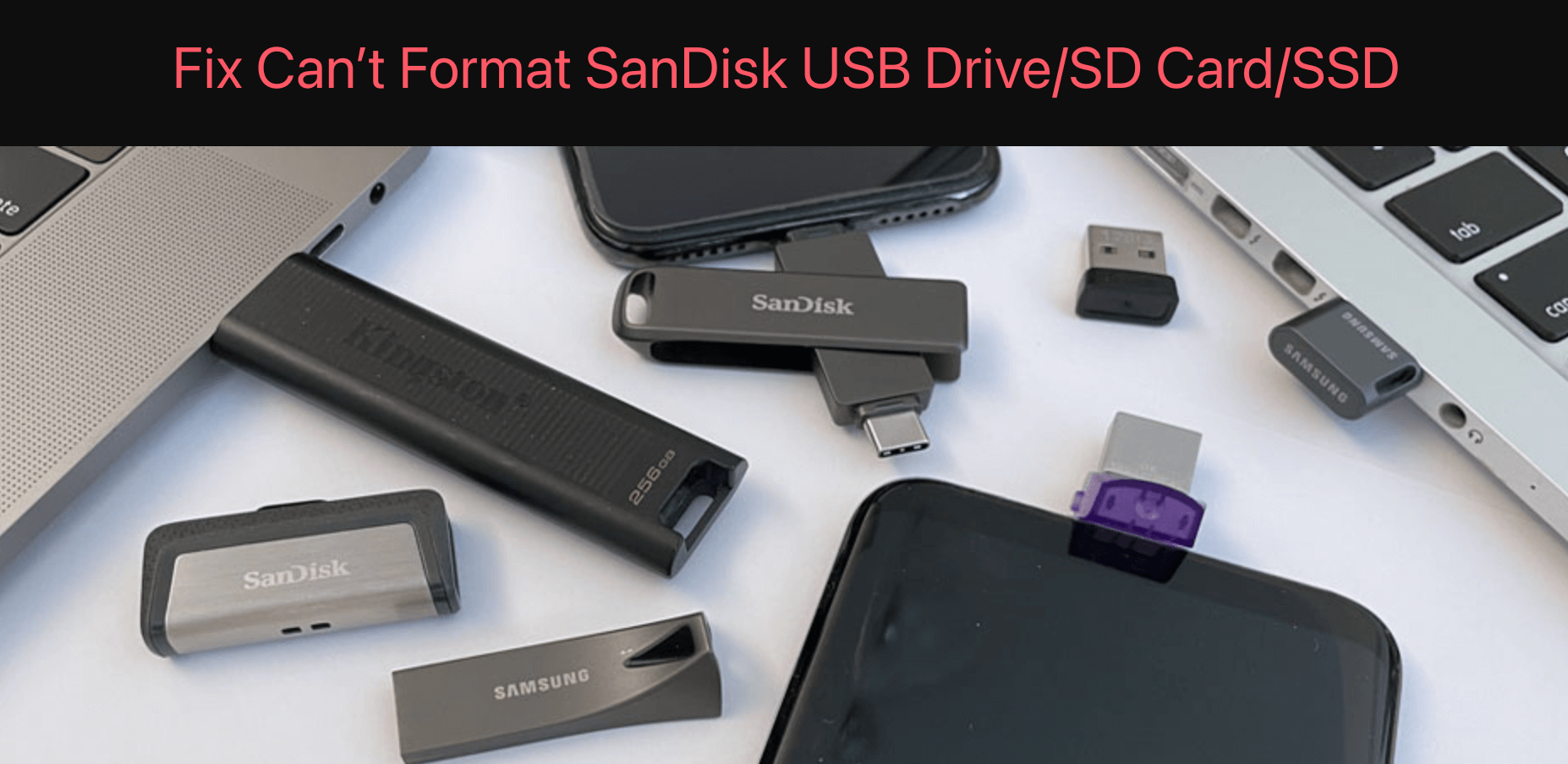 Fix SanDisk Device Won't Format Error on Windows