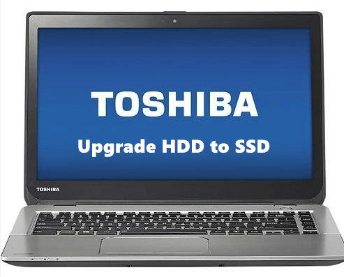 upgrade HDD to SSD on Toshiba laptop