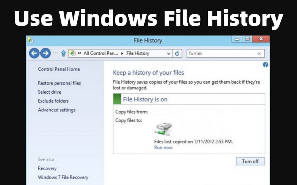 Use Windows File History